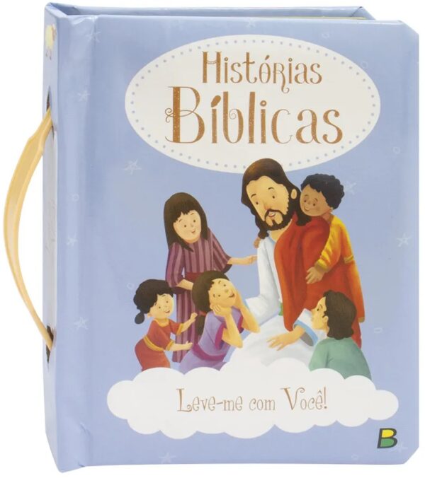 Histórias Bíblicas - Leve-me com você